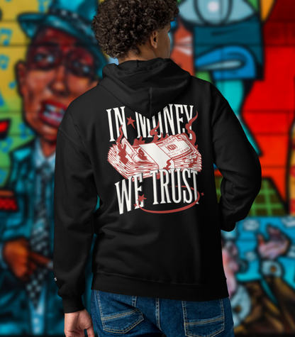 In Money We Trust Zip Hoodie