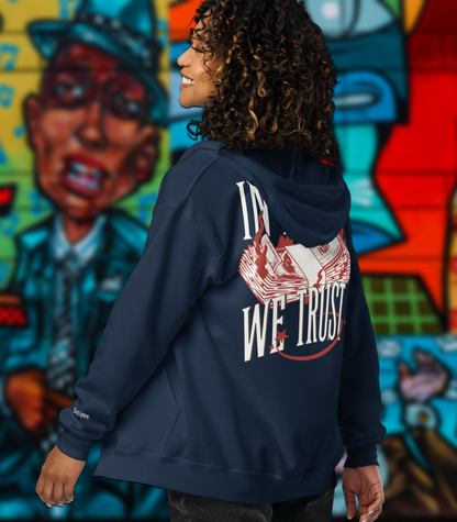 In Money We Trust Zip Hoodie